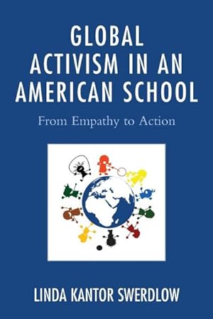 Seller image for Global Activism in an American School : From Empathy to Action for sale by AHA-BUCH GmbH