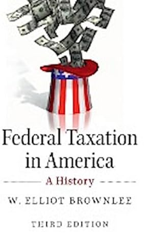 Bild des Verkufers fr Federal Taxation in America zum Verkauf von AHA-BUCH GmbH