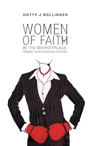 Seller image for Women of Faith in the Marketplace : Finding Your Kingdom Purpose for sale by AHA-BUCH GmbH