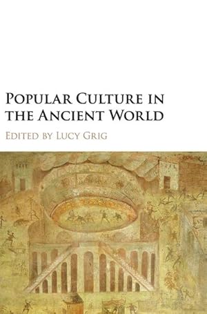 Bild des Verkufers fr Popular Culture in the Ancient World zum Verkauf von AHA-BUCH GmbH