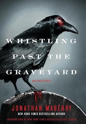 Seller image for Whistling Past the Graveyard for sale by AHA-BUCH GmbH