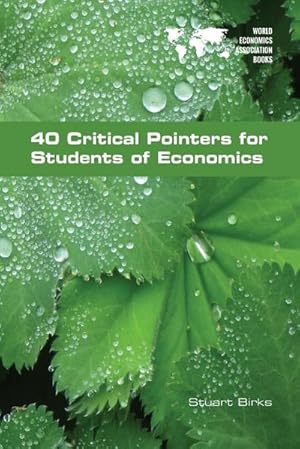 Immagine del venditore per 40 Critical Pointers for Students of Economics venduto da AHA-BUCH GmbH