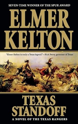 Imagen del vendedor de Texas Standoff : A Novel of the Texas Rangers a la venta por AHA-BUCH GmbH