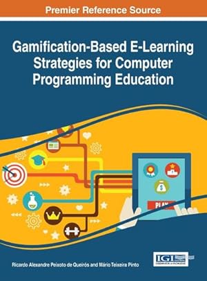 Immagine del venditore per Gamification-Based E-Learning Strategies for Computer Programming Education venduto da AHA-BUCH GmbH