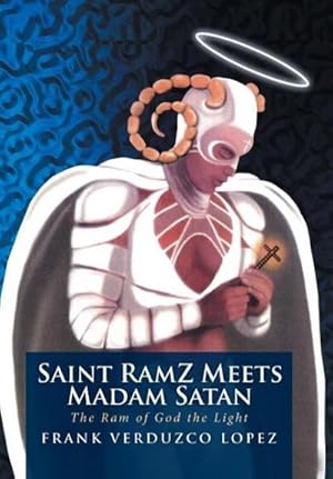 Seller image for Saint RamZ Meets Madam Satan : The Ram of God the Light for sale by AHA-BUCH GmbH