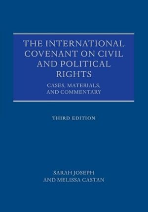 Immagine del venditore per The International Covenant on Civil and Political Rights : Cases, Materials, and Commentary venduto da AHA-BUCH GmbH