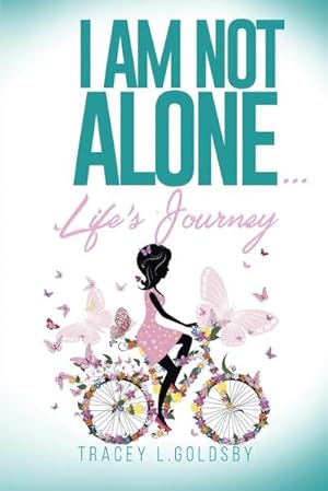 Seller image for I am not alone.Life's Journey for sale by AHA-BUCH GmbH