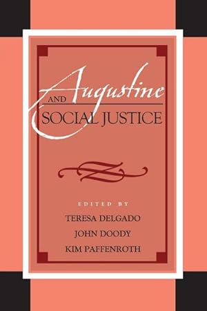 Immagine del venditore per Augustine and Social Justice venduto da AHA-BUCH GmbH