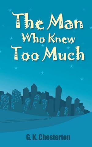 Seller image for The Man Who Knew Too Much for sale by AHA-BUCH GmbH