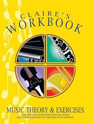 Seller image for CLAIRE'S WORKBOOK MUSIC THEORY AND EXERCISES for sale by AHA-BUCH GmbH