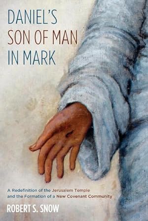 Immagine del venditore per Daniel's Son of Man in Mark venduto da AHA-BUCH GmbH