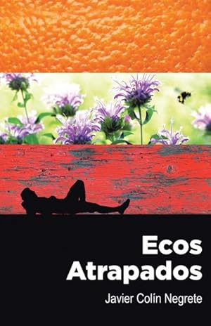 Seller image for Ecos atrapados for sale by AHA-BUCH GmbH