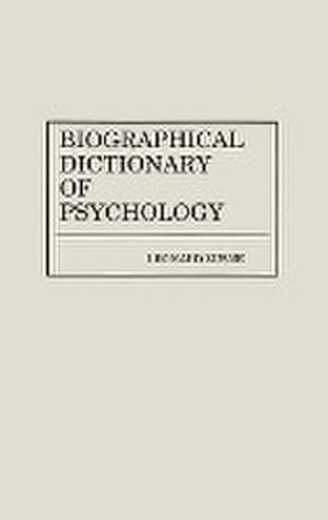 Imagen del vendedor de Biographical Dictionary of Psychology a la venta por AHA-BUCH GmbH