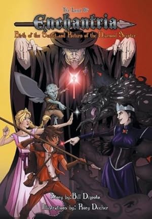 Immagine del venditore per The Land of Enchantria : Birth of the Sextet and Return of the Diamond Scepter venduto da AHA-BUCH GmbH