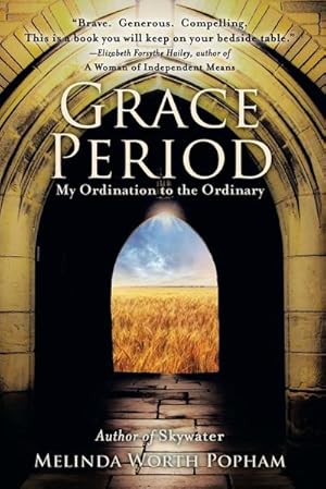 Seller image for Grace Period : My Ordination to the Ordinary for sale by AHA-BUCH GmbH