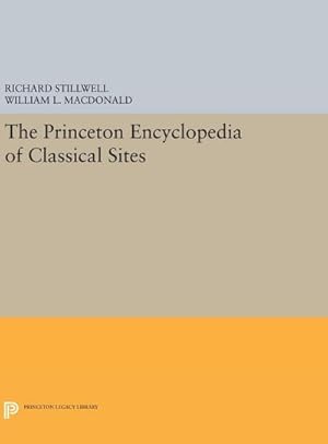 Immagine del venditore per The Princeton Encyclopedia of Classical Sites venduto da AHA-BUCH GmbH