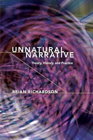 Immagine del venditore per Unnatural Narrative : Theory, History, and Practice venduto da AHA-BUCH GmbH