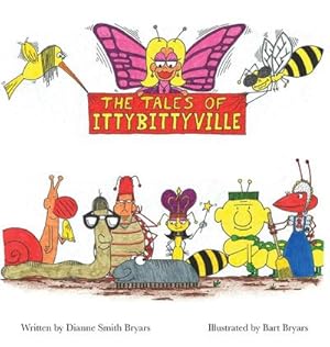 Seller image for The Tales Of Ittybittyville for sale by AHA-BUCH GmbH