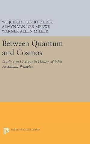 Bild des Verkufers fr Between Quantum and Cosmos : Studies and Essays in Honor of John Archibald Wheeler zum Verkauf von AHA-BUCH GmbH