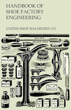 Seller image for Handbook of Shoe Factory Engineering for sale by AHA-BUCH GmbH