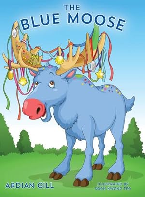 Seller image for The Blue Moose for sale by AHA-BUCH GmbH