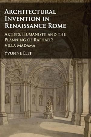 Seller image for Architectural Invention in Renaissance Rome for sale by AHA-BUCH GmbH