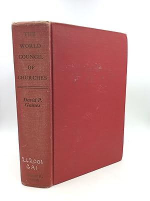 Image du vendeur pour THE WORLD COUNCIL OF CHURCHES: A Study of Its Background and History mis en vente par Kubik Fine Books Ltd., ABAA