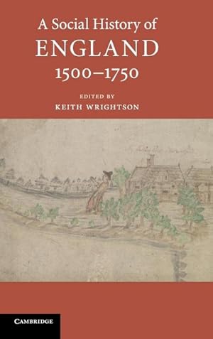 Bild des Verkufers fr A Social History of England, 1500-1750 zum Verkauf von AHA-BUCH GmbH