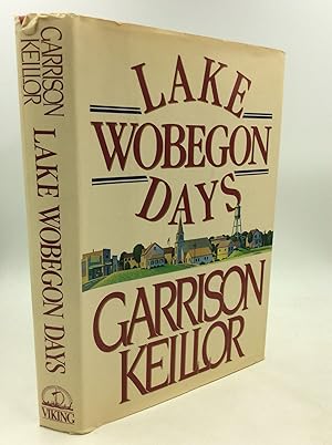 Seller image for LAKE WOBEGON DAYS for sale by Kubik Fine Books Ltd., ABAA