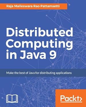 Seller image for Distributed Computing in Java 9 for sale by AHA-BUCH GmbH