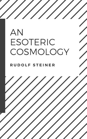 Bild des Verkufers fr An Esoteric Cosmology zum Verkauf von AHA-BUCH GmbH