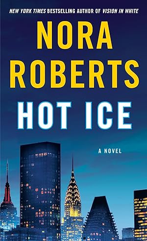 Seller image for Hot Ice: A Novel for sale by Reliant Bookstore