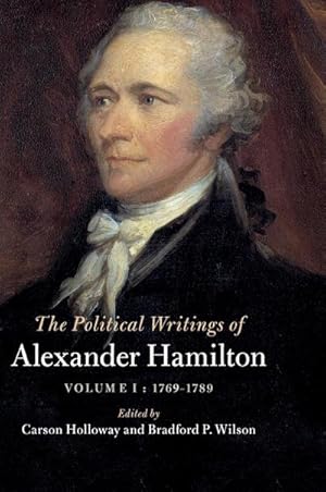 Seller image for The Political Writings of Alexander Hamilton for sale by AHA-BUCH GmbH