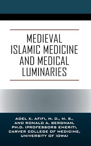 Seller image for Medieval Islamic Medicine and Medical Luminaries for sale by AHA-BUCH GmbH