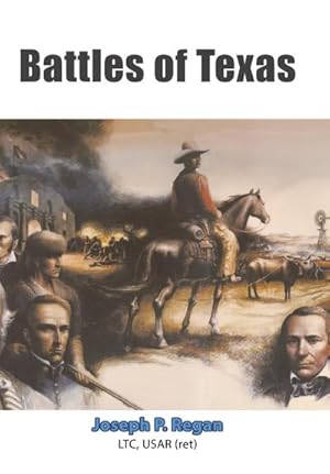 Imagen del vendedor de Battles of Texas a la venta por AHA-BUCH GmbH