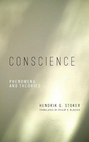 Seller image for Conscience : Phenomena and Theories for sale by AHA-BUCH GmbH