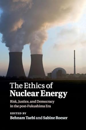 Immagine del venditore per The Ethics of Nuclear Energy venduto da AHA-BUCH GmbH