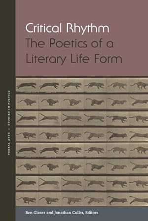 Seller image for Critical Rhythm : The Poetics of a Literary Life Form for sale by AHA-BUCH GmbH