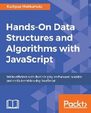 Seller image for Hands-On Data Structures and Algorithms with JavaScript for sale by AHA-BUCH GmbH