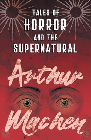 Seller image for Tales of Horror and the Supernatural for sale by AHA-BUCH GmbH