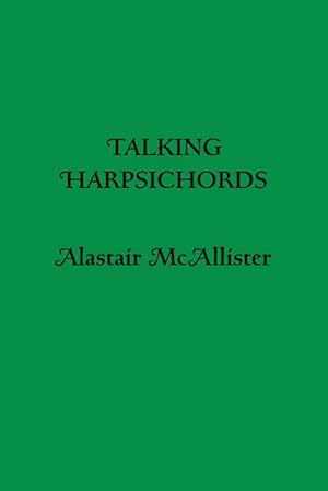 Imagen del vendedor de Talking Harpsichords a la venta por AHA-BUCH GmbH