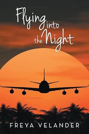 Immagine del venditore per Flying Into the Night venduto da AHA-BUCH GmbH