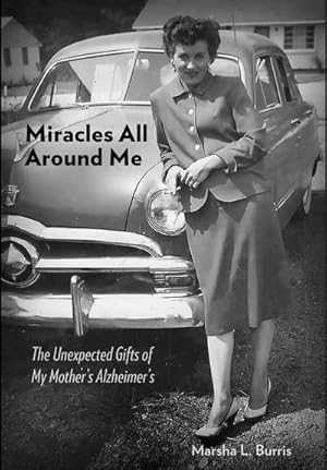 Seller image for Miracles All Around Me for sale by AHA-BUCH GmbH