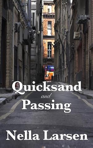 Seller image for Quicksand and Passing for sale by AHA-BUCH GmbH