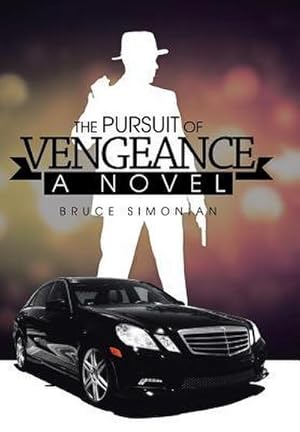 Seller image for The Pursuit of Vengeance for sale by AHA-BUCH GmbH