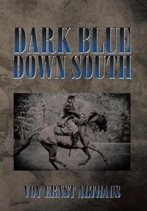 Seller image for Dark Blue Down South for sale by AHA-BUCH GmbH