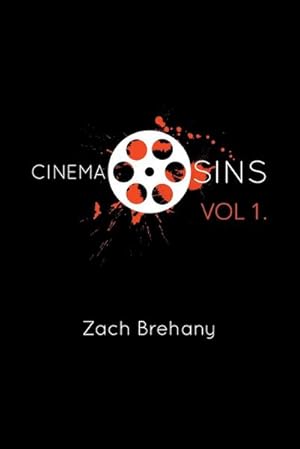 Imagen del vendedor de Cinema Sins : Volume 1 a la venta por AHA-BUCH GmbH