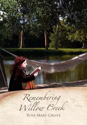 Seller image for Remembering Willow Creek for sale by AHA-BUCH GmbH