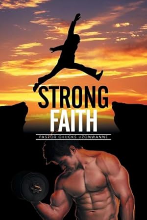 Seller image for Strong Faith for sale by AHA-BUCH GmbH