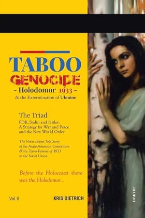 Image du vendeur pour Taboo Genocide : Holodomor 1933 & the Extermination of Ukraine mis en vente par AHA-BUCH GmbH